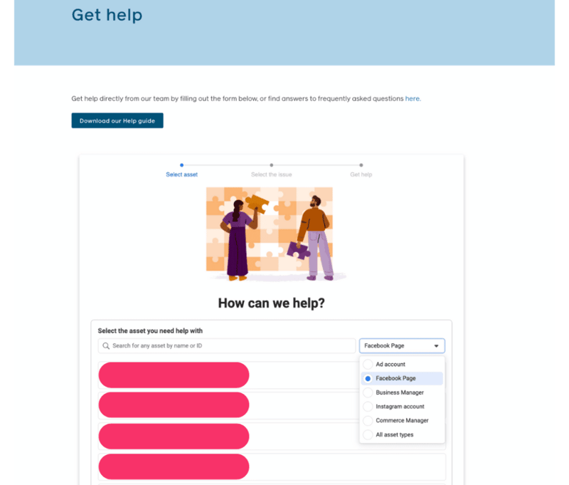 Screenshot of the Get Help section on Meta's website. The page shows a search bar that users can search for assets by name or ID. There is a drop down menu to filter this by Ad account, Facebook page, Business Manager, Instagram account, Commerce Manager or All asset types. We have selected Facebook page.