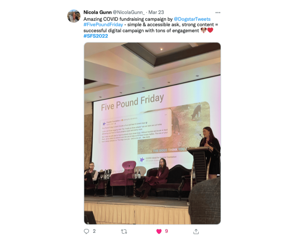 Screenshot of a tweet which reads 'Amazing COVID fundraising campaign by DogstarTweets  #FivePoundFriday - simple & accessible ask, strong content = successful digital campaign with tons of engagement'