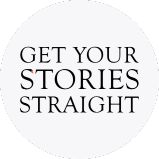 get your stories straight