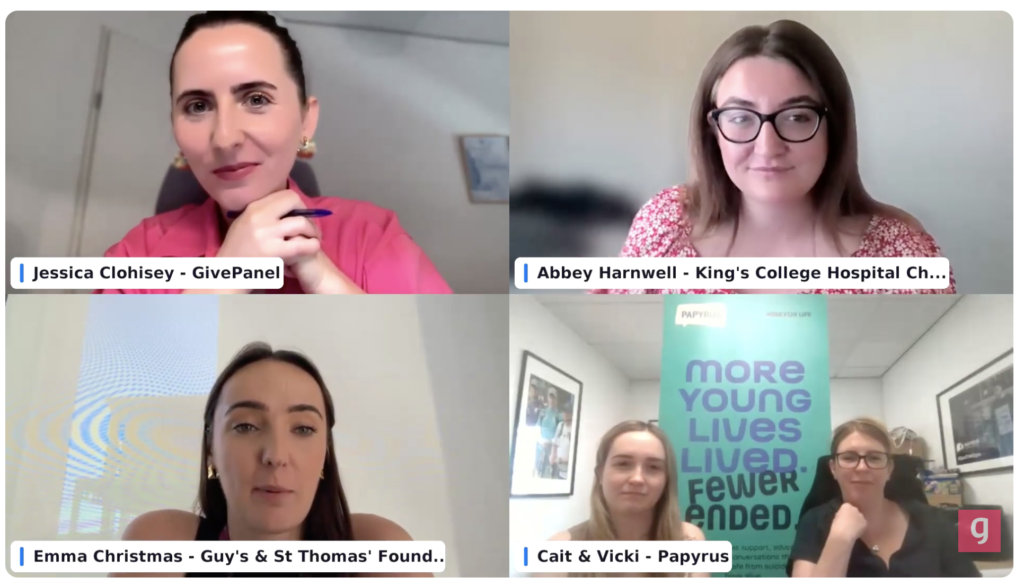 Webinar speakers on a video call: Jessica Clohisey (GivePanel), Abbey Harnwell (King's College Hospital Charity), Emma Christmas (Guy's & St Thomas' Foundation), and Cait and Vicki (PAPYRUS)