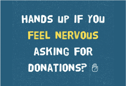 Image from Surfers against Sewage Facebook Challenge. The graphic has a navy blue background with white and yellow text. The text reads ‘hands up if you feel nervous asking for donations?’ There is a small hand up illustration beside the text. Image from Surfers against Sewage Facebook Challenge. The graphic has a navy blue background with white and yellow text. The text reads 'hands up if you feel nervous asking for donations?' There is a small hand up illustration beside the text.